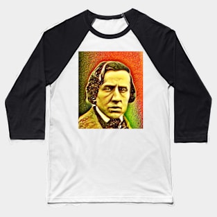 Frédéric Chopin Snow Portrait | Frédéric Chopin Artwork 15 Baseball T-Shirt